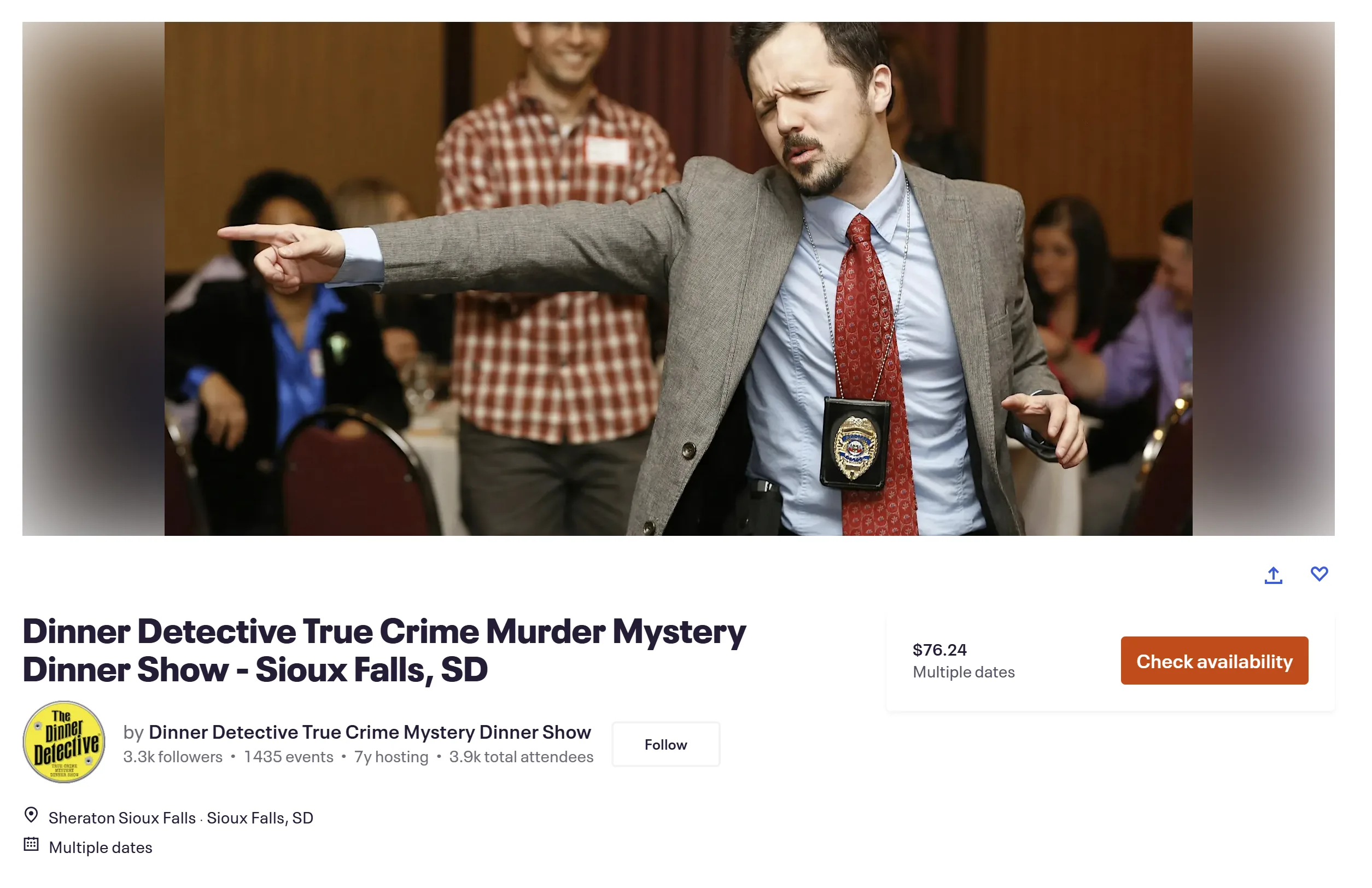 Eventbrite listing: Dinner Detective True Crime Murder Mystery Dinner Show — Sioux Falls, SD